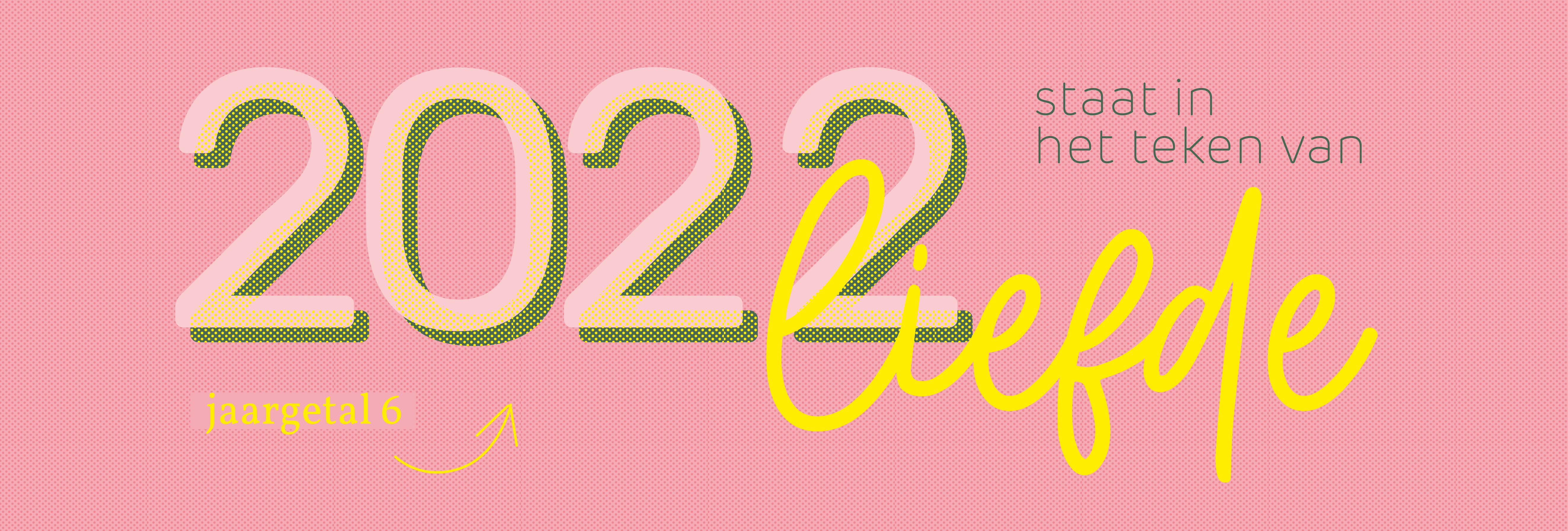 2022 een liefdevol jaar